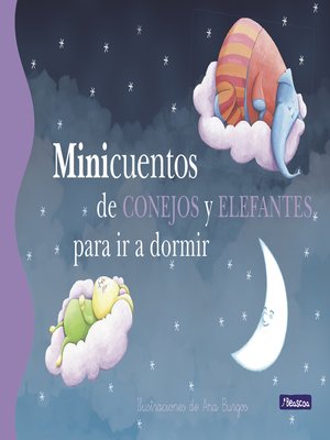 cover image of Minicuentos de conejos y elefantes para ir a dormir (Minicuentos)